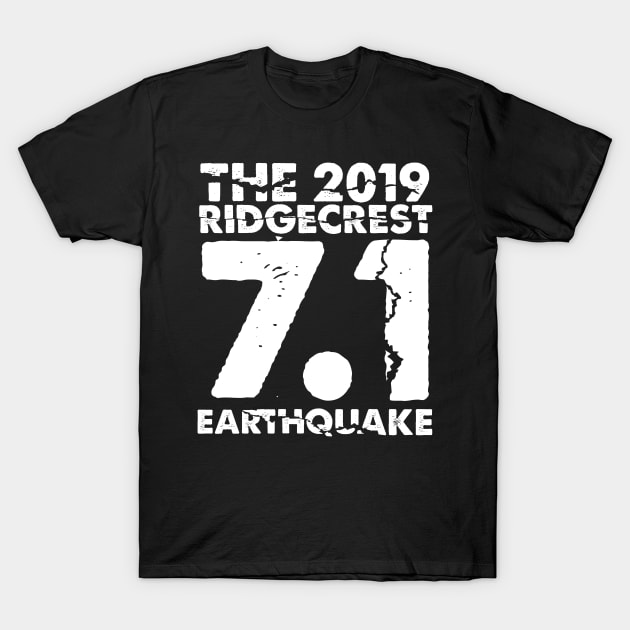 I Survived the California Earthquake 2019 T-Shirt by Current_Tees